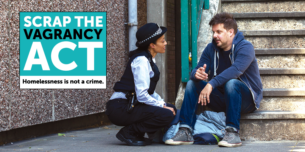 Vagrancy Act - #ScrapTheAct - The Wallich, Crisis, CentrePoint homeless charities